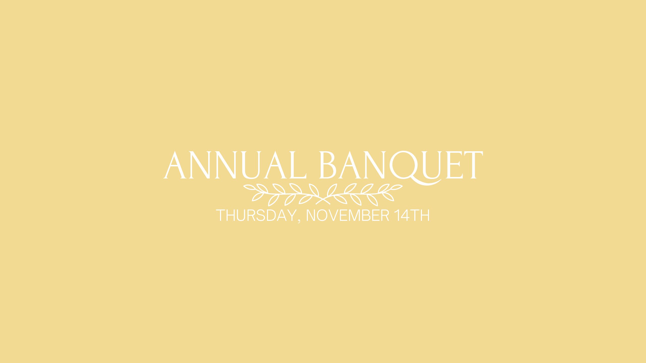 Annual Banquet - November 14th